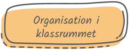 Organisation i klassrummet